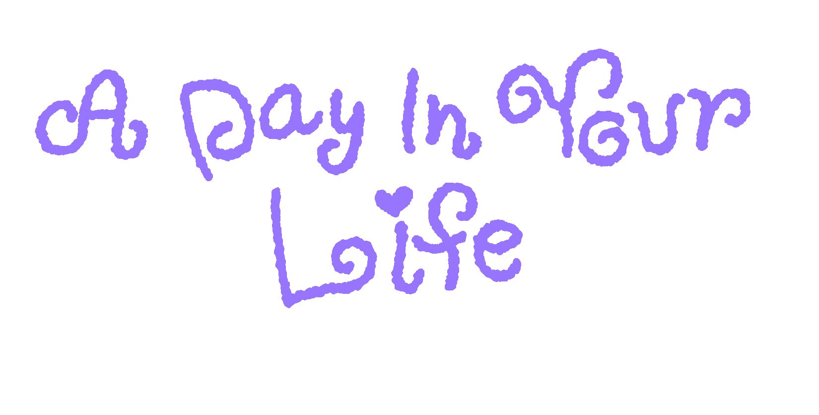 A Day In Your Life, with little illustrations of polaroid photos.